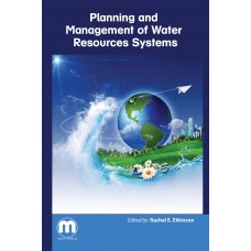 Planning and Management of Water Resources Systems